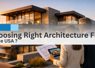 How to Choose the Right Architecture Firm in the USA (2026 Guide)